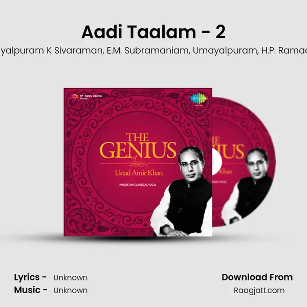 Aadi Taalam - 2 - Pandit Kishan Maharaj album cover 