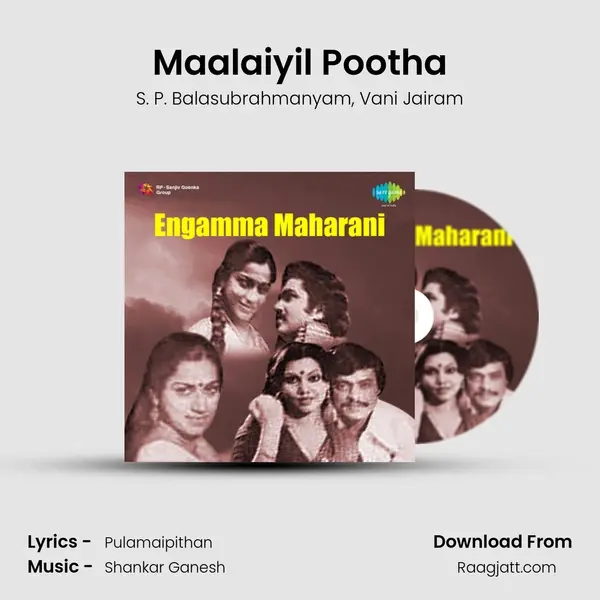 Maalaiyil Pootha - S. P. Balasubrahmanyam album cover 