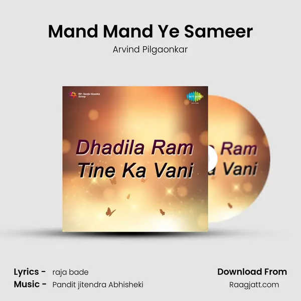 Mand Mand Ye Sameer - Arvind Pilgaonkar album cover 