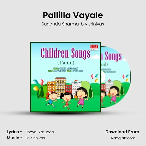 Pallilla Vayale mp3 song