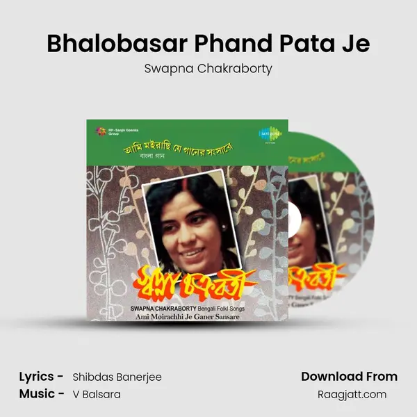 Bhalobasar Phand Pata Je mp3 song