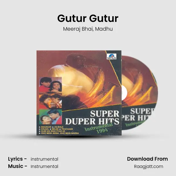 Gutur Gutur mp3 song