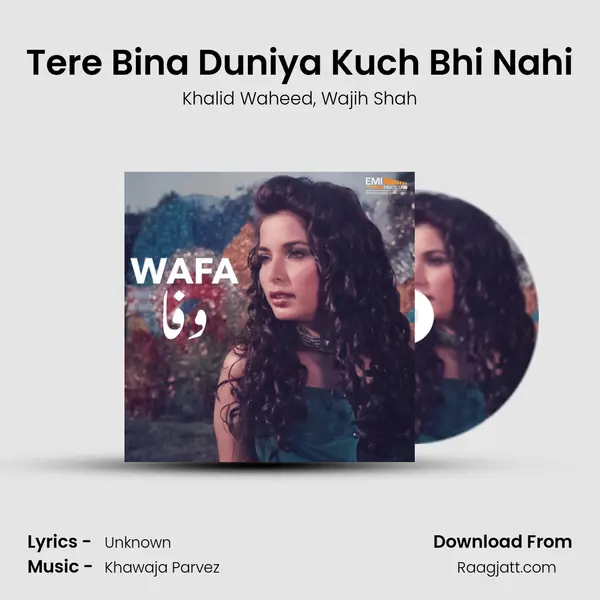 Tere Bina Duniya Kuch Bhi Nahi mp3 song