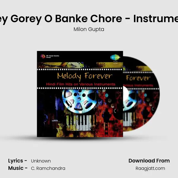 Gorey Gorey O Banke Chore - Instrumental - Milon Gupta album cover 