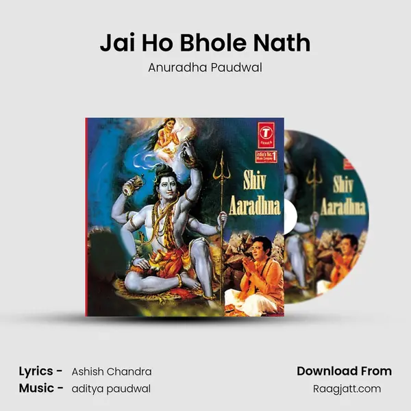 Jai Ho Bhole Nath - Anuradha Paudwal album cover 