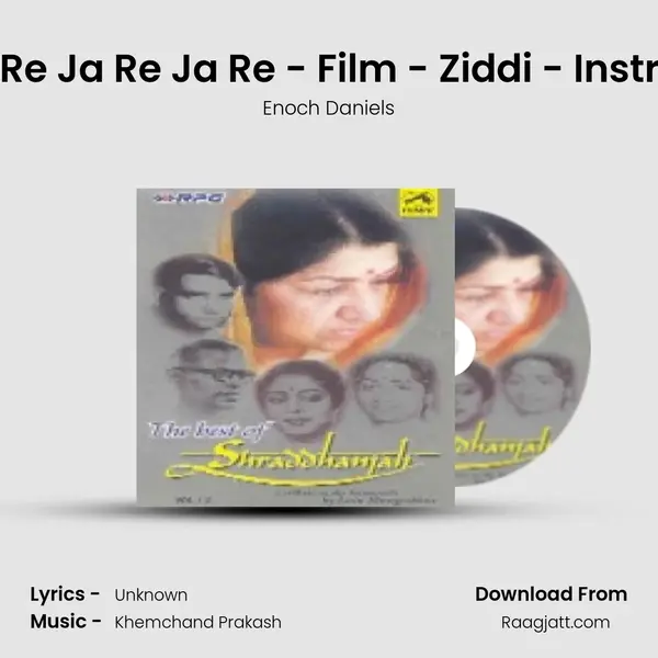 Chanda Re Ja Re Ja Re - Film - Ziddi - Instrumental mp3 song