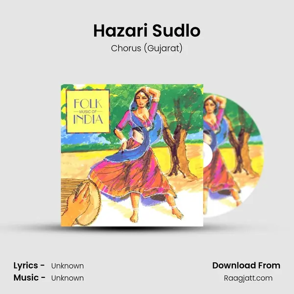 Hazari Sudlo - Chorus (Gujarat) album cover 