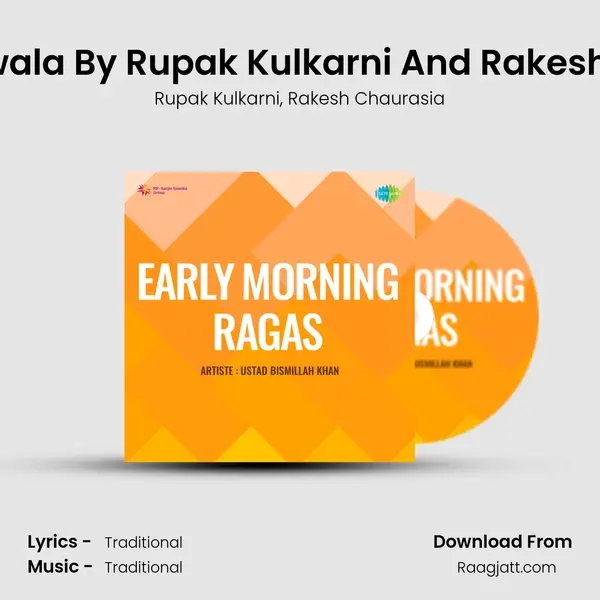 Alap Jod Jwala By Rupak Kulkarni And Rakesh Chaurasia mp3 song