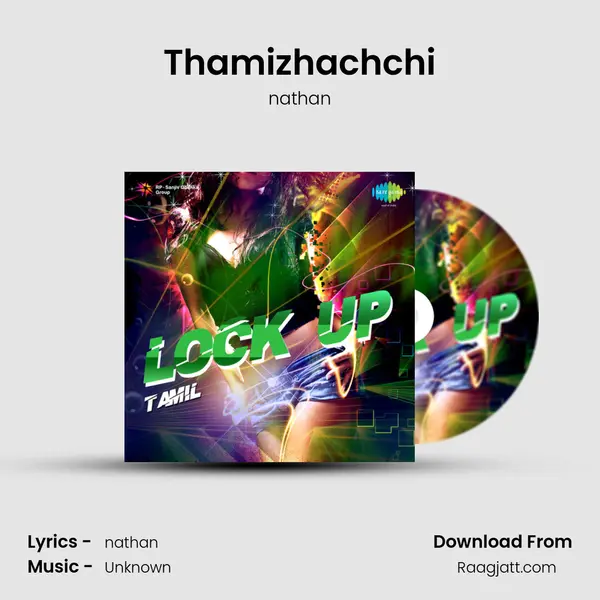 Thamizhachchi mp3 song