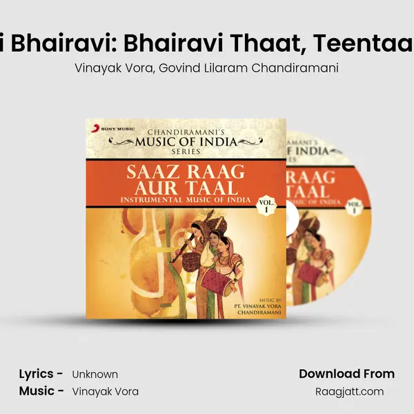 Raag Jogi Bhairavi: Bhairavi Thaat, Teentaal, 16 Beats - Vinayak Vora album cover 