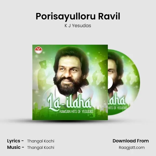 Porisayulloru Ravil - K J Yesudas album cover 