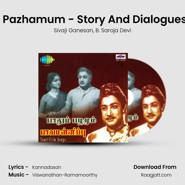 Paalum Pazhamum - Story And Dialogues Part - 1 mp3 song