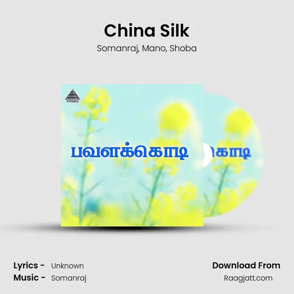 China Silk - Somanraj album cover 