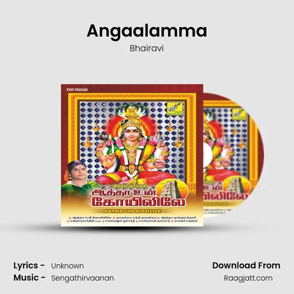 Angaalamma mp3 song