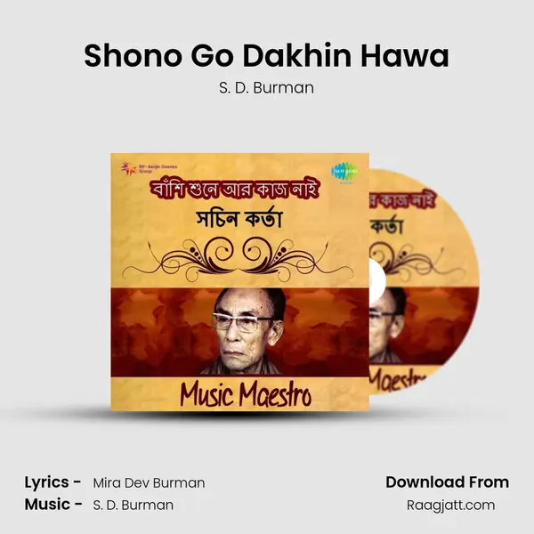 Shono Go Dakhin Hawa mp3 song