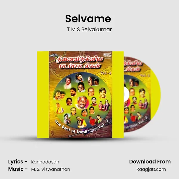 Selvame (T.M.S) - T M S Selvakumar album cover 