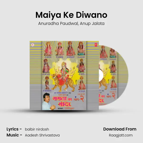 Maiya Ke Diwano - Anuradha Paudwal album cover 