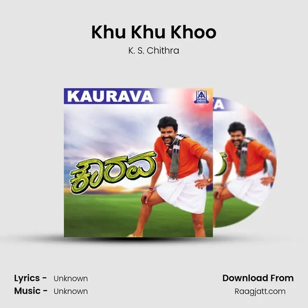 Khu Khu Khoo - K. S. Chithra mp3 song