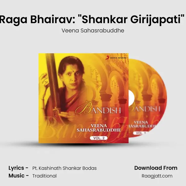 Raga Bhairav: Shankar Girijapati (Madhya Ektal) mp3 song