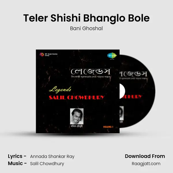 Teler Shishi Bhanglo Bole - Bani Ghoshal album cover 