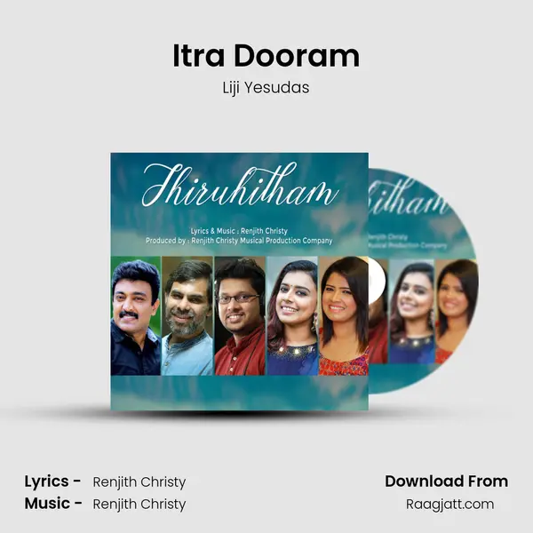 Itra Dooram - Liji Yesudas album cover 