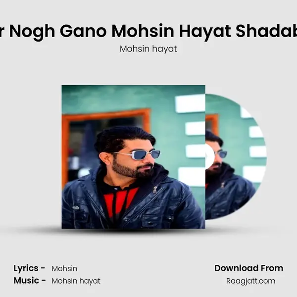 Khowar Nogh Gano Mohsin Hayat Shadab, Pt. 57 - Mohsin hayat album cover 