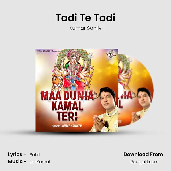 Tadi Te Tadi - Kumar Sanjiv album cover 