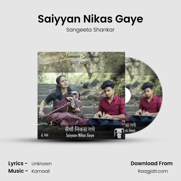 Saiyyan Nikas Gaye - Sangeeta Shankar album cover 