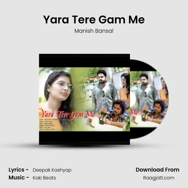 Yara Tere Gam Me mp3 song