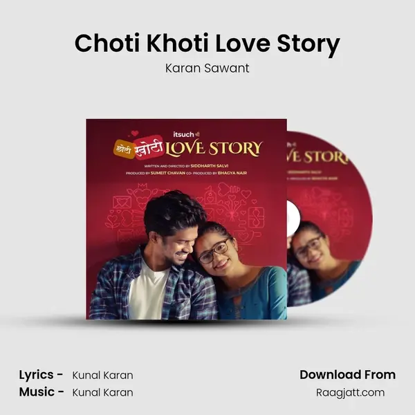 Choti Khoti Love Story mp3 song