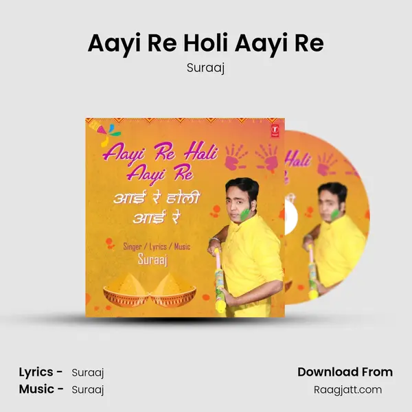 Aayi Re Holi Aayi Re - Suraaj album cover 