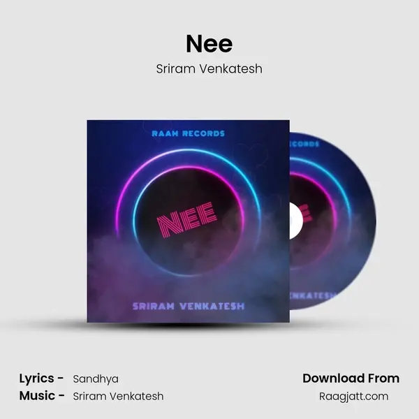 Nee - Sriram Venkatesh mp3 song