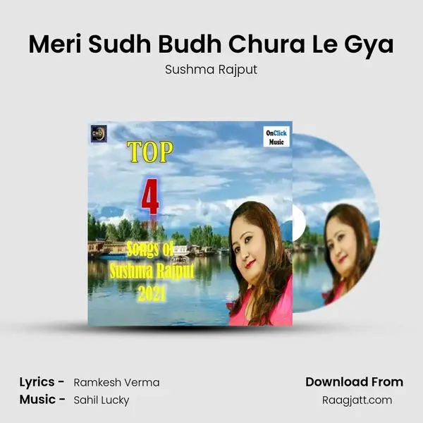 Meri Sudh Budh Chura Le Gya mp3 song