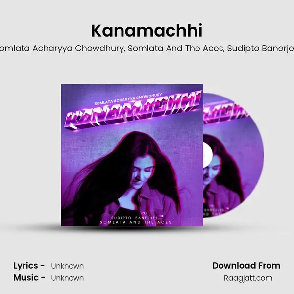 Kanamachhi - Somlata Acharyya Chowdhury album cover 