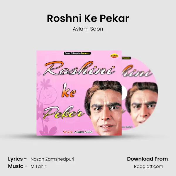 Roshni Ke Pekar mp3 song