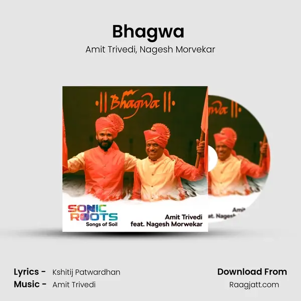 Bhagwa (From Sonic Roots - Songs of Soil) mp3 song