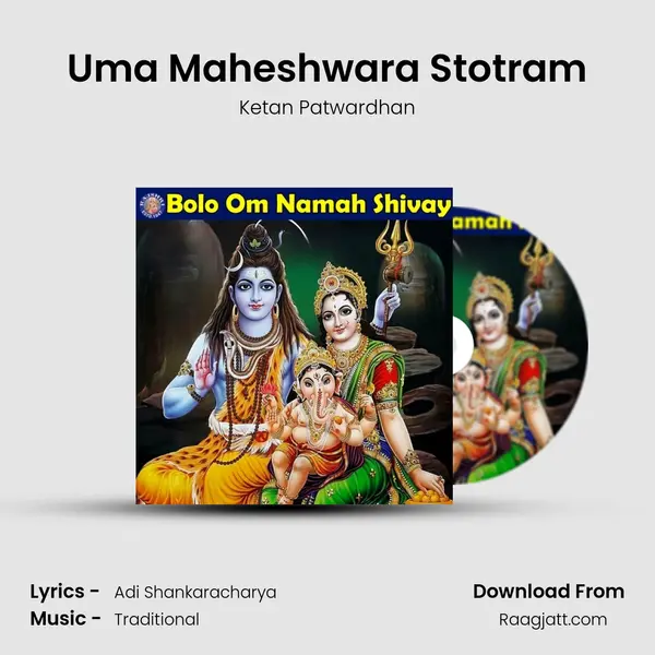 Uma Maheshwara Stotram - Ketan Patwardhan album cover 