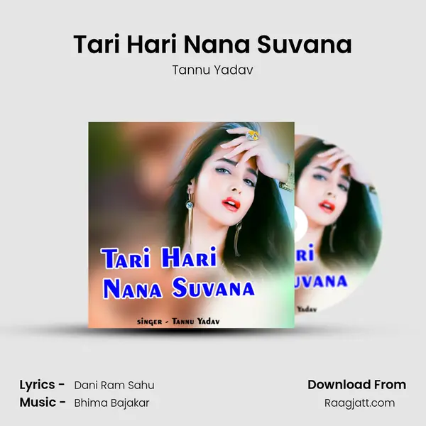 Tari Hari Nana Suvana - Tannu Yadav album cover 