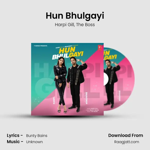 Hun Bhulgayi - Harpi Gill album cover 