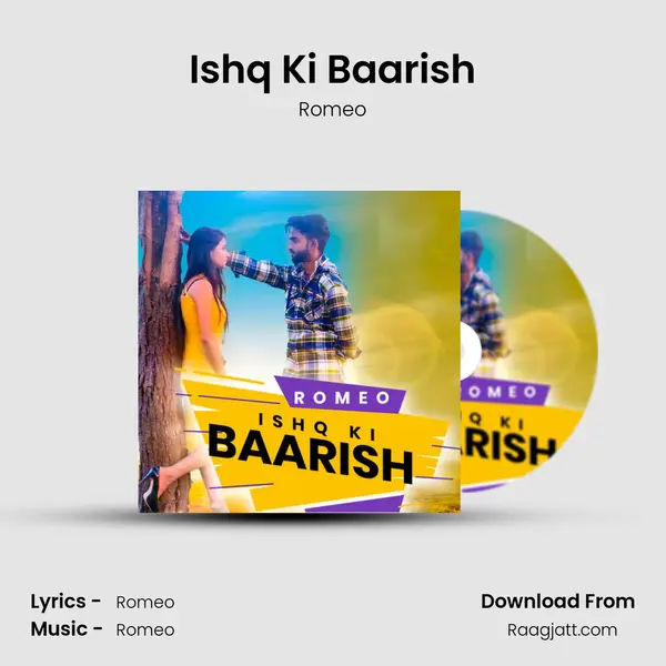 Ishq Ki Baarish - Romeo mp3 song