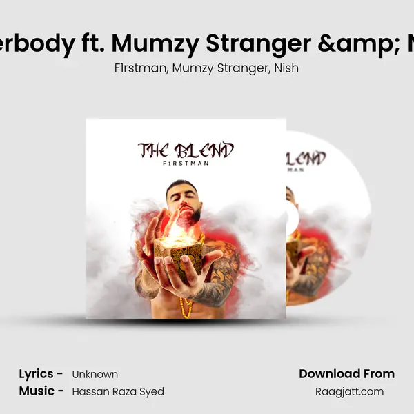 Killerbody ft. Mumzy Stranger & Nish mp3 song