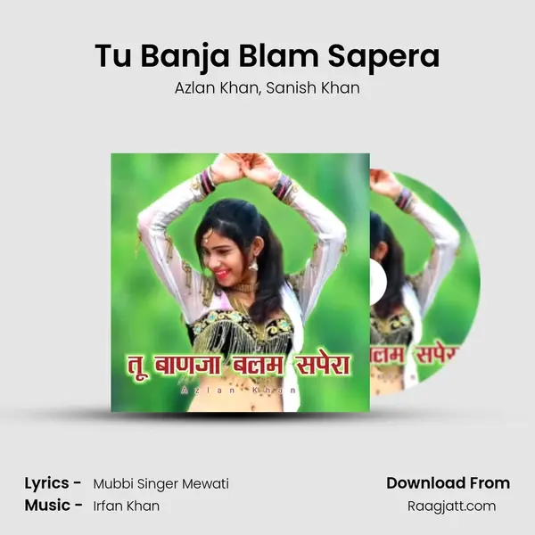 Tu Banja Blam Sapera - Azlan Khan album cover 