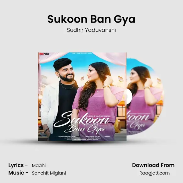 Sukoon Ban Gya - Sudhir Yaduvanshi album cover 