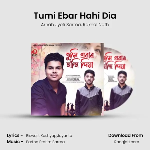 Tumi Ebar Hahi Dia - Arnab Jyoti Sarma album cover 