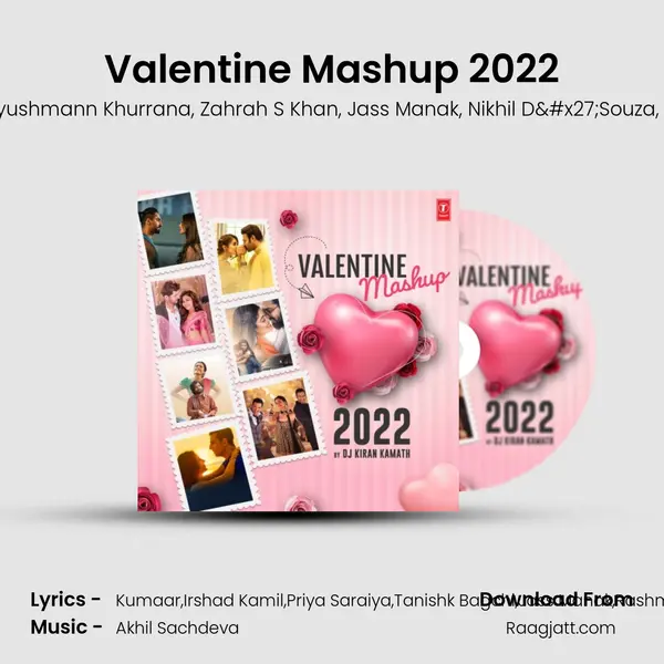 Valentine Mashup 2022(Remix By Dj Kiran Kamath) - Akhil Sachdeva album cover 