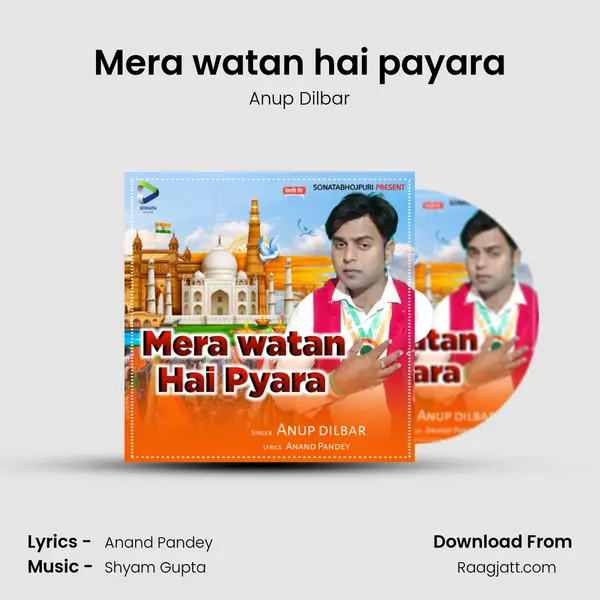 Mera watan hai payara mp3 song