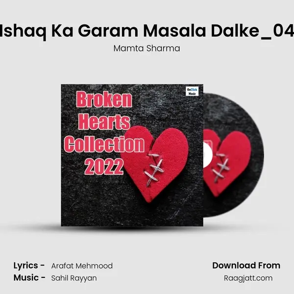 Ishaq Ka Garam Masala Dalke_04 - Mamta Sharma album cover 