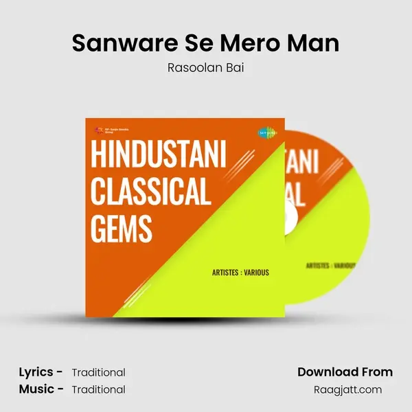 Sanware Se Mero Man - Rasoolan Bai album cover 