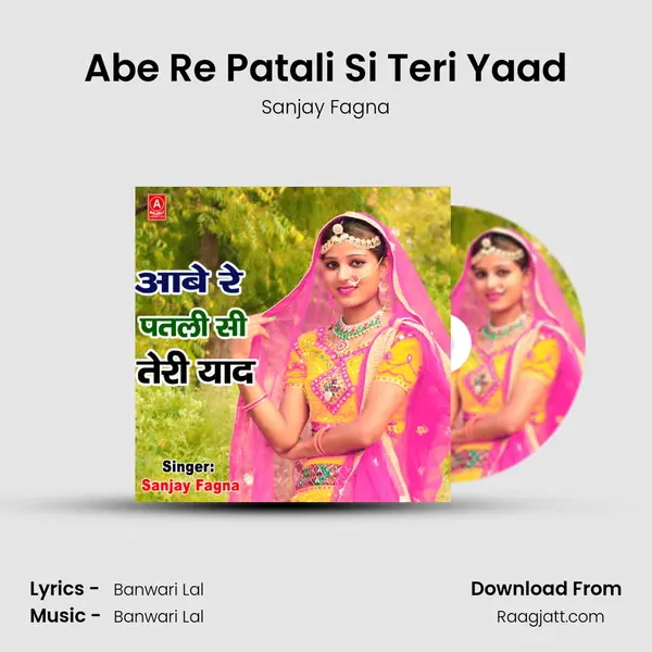 Abe Re Patali Si Teri Yaad - Sanjay Fagna album cover 