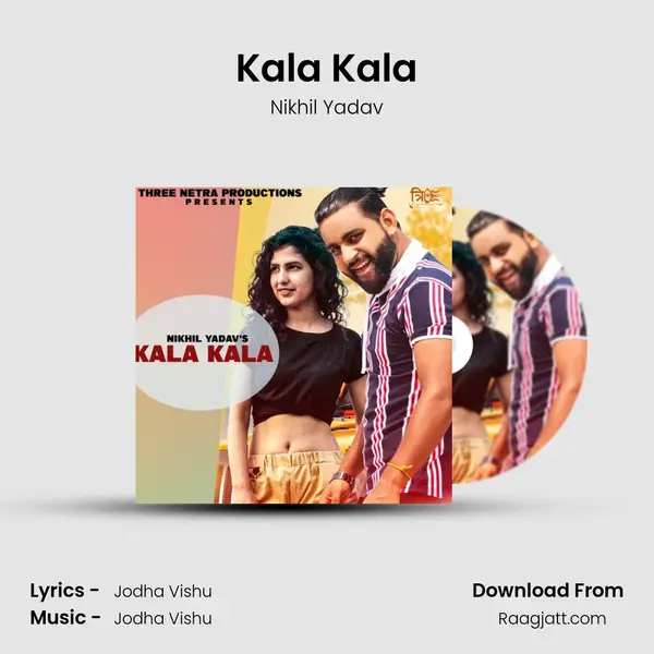 Kala Kala - Nikhil Yadav album cover 